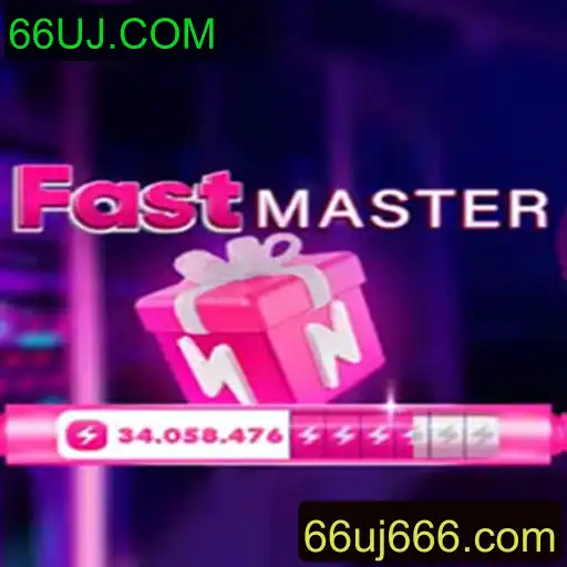 Descubra FastMaster: O Novo Fenômeno de Jogo com 66UJ.COM