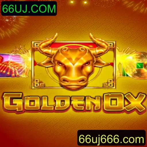 Descubra o Universo de GoldenOx: Um Jogo Inovador com 66UJ.COM