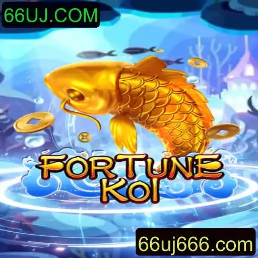 FORTUNEKOI: Descubra o Fascinante Mundo do Jogo com 66UJ.COM
