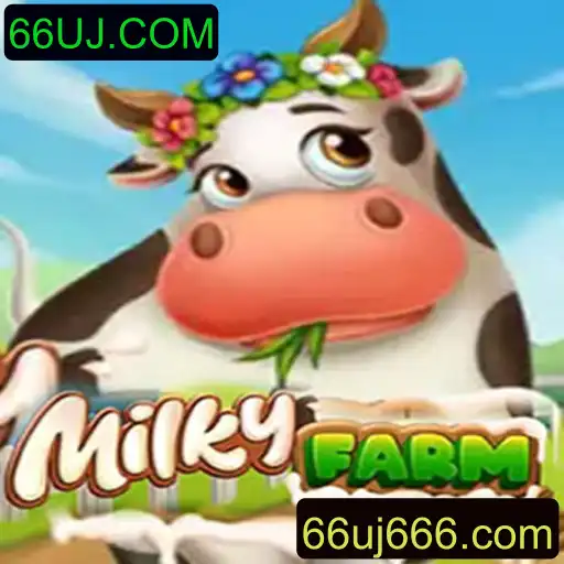 Descubra o MilkyFarm: O Jogo Que Está Conquistando O Mundo